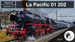 [S3-E13] La Pacific 01 202 - Rail One avec Verein Pacific 01 202