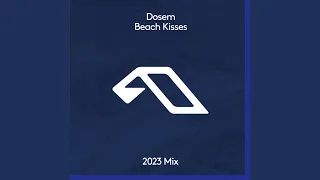 Beach Kisses (2023 Extended Mix)