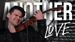 Tom Odell - Another Love - Violin Cover 2023 by David Bay