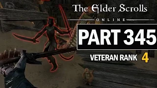 The Elder Scrolls Online Walkthrough Part 345 - Let's Play Gameplay