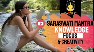 Powerful Saraswati Mantra 108 Times | सरस्वती मंत्र | Mantra For Creativity, Focus & Knowledge