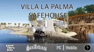 EXCLUSIVE VILLA LA PALMA HUGE SAFEHOUSE GTA SAN ANDREAS !!! OUT NOW !!!