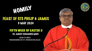 HOMILY | STS PHILIP AND JAMES | 3 MAY 2024 #dailyhomilies #homilystsphilipandjames