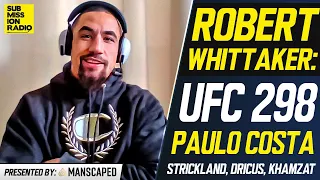 Robert Whittaker On Paulo Costa: "I'm Gonna Bully Him, I'm Looking To Get In There And Hurt Him"
