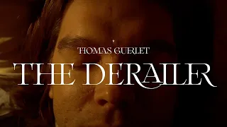 Thomas Guerlet - The Derailer (Official Music Video)