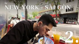 Vietnam Vlog | New York to Sài Gòn - Part 2