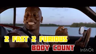 2 Fast 2 Furious (2003) body count