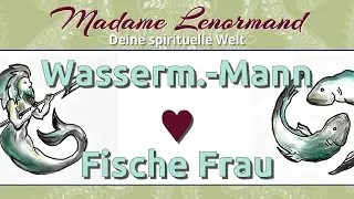 Wassermann Mann & Fische Frau