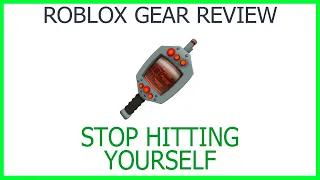 Roblox Gear Review #58: Stop Hitting Yourself