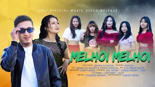 Melhoi Melhoi || Kuki official Music Video Release