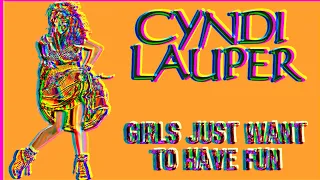 Cyndi Lauper - Girls Just Want To Have Fun (dÉRY 2023 Remix)