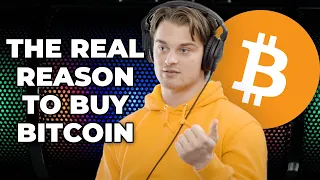 The Real Reason To Buy Bitcoin in 15 minutes with Dylan LeClair