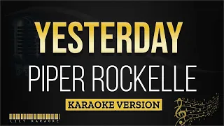 Piper Rockelle - Yesterday (Karaoke Version)