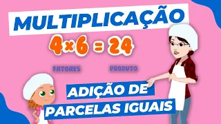 APRENDA A MULTIPLICAÇÃO | 3º Ano Matemática