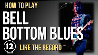 Bell Bottom Blues - Derek and the Dominos (Eric Clapton) | Guitar Lesson