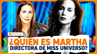 ¿Quién es Martha Cristiana, la nueva directora de Miss Universo México?
