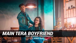 Main Tera Boyfriend | Raabta | Sushant S R (SSR) ,Kriti S | Dance Cover | Yash Jaiswal Choreography