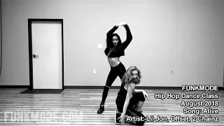 Alive - Lil Jon, Offset, 2 Chainz  - FUNKMODE Adult Hip Hop Dance Class - 8/2018