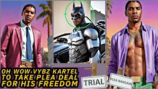 Oh Wow Vybz Kartel To Take A Plea Deal For His Freedom. #vybzkartel