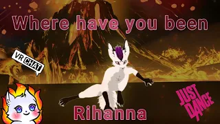 Where Have You Been by Rihanna (JustDance) [by FlyFoxy]