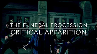 The Funeral Procession | Critical Apparition | Official Music Video