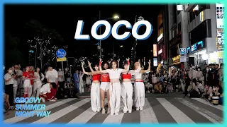 [KPOP IN PUBLIC] ITZY - LOCO @Gwanganri | DANCE COVER