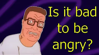 King of the Hill - Fearing Anger