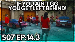 Episode 14.3: If You Ain’t GG You Getting Left! | GTA RP | Grizzley World RP