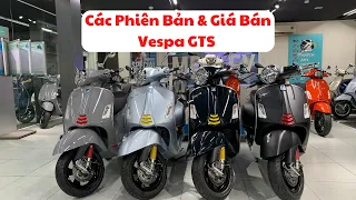 Các Phiên Bản và G.I.Á B.Á.N Xe Vespa GTS 2023 | Vespa 2023 | - | Vespa Chính Hãng |
