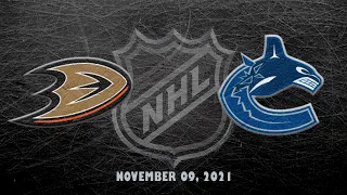 NHL Ducks vs. Canucks | Nov.9, 2021