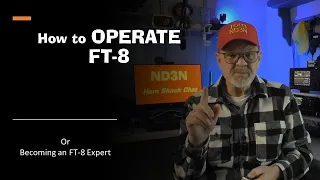 Watch to become an FT-8 Master...