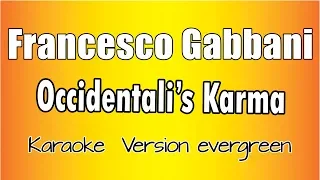 Francesco Gabbani -  Occidentali's Karma (Versione Karaoke Academy Italia)