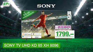 EP:Promo Sony KD85XH8096 - Francais