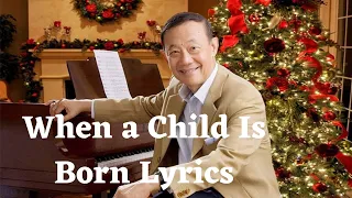When a Child Is Born (Lyrics) - Jose Mari Chan