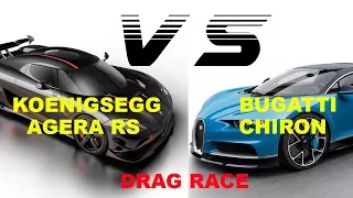 Koenigsegg Agera RS vs Bugatti Chiron-Drag Race