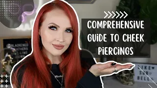 Comprehensive Guide to Cheek Piercings