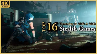 Top 16 Stealth Games Upcoming in 2022 & 2023