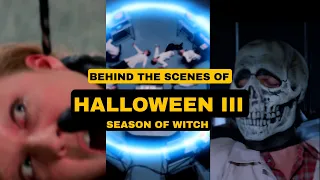 Behind the Scenes of Halloween III: Season of the Witch