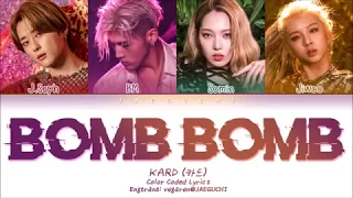 KARD - BOMB BOMB (밤밤) (Color Coded Lyrics Eng/Rom/Han/가사)