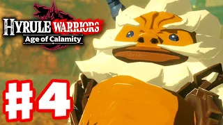 Daruk, the Goron Hero! - Hyrule Warriors: Age of Calamity - Gameplay Walkthrough Part 4