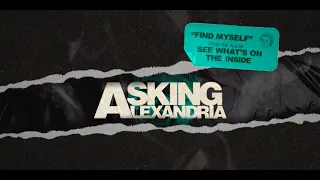 Asking Alexandria - Find Myself (Official Visualizer)