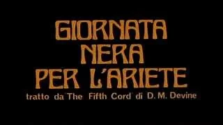 Giornata nera per l'ariete (1971) - Open Credits