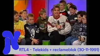 RTL4 - Telekids + reclameblok (30-11-1991)