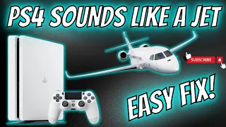 PS4 SOUNDS LIKE A JET || EASY FIX (May 2024)