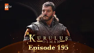Kurulus Osman Urdu - Season 4 Episode 195