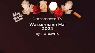 WASSERMANN ♒ Mai 2024 🧡 Ein klares JA zur Liebe, ist ein JA zu sich selbst!