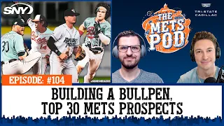 Jake Diekman, Shintaro Fujinami, Top 30 Mets prospects, a spring training trip | The Mets Pod | SNY