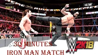 WWE 2K18 Dolph Ziggler vs Seth Rollins-30 Minutes Iron Man Match-Extreme Rules 2018