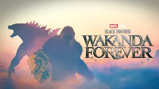 Godzilla x Kong: The New Empire - Black Panther: Wakanda Forever Trailer Style