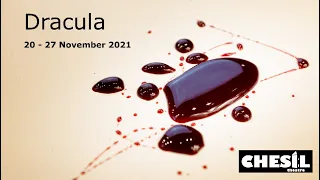 Dracula at The Chesil Theatre - November 2021 - trailer
